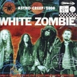 White Zombie Astro Creep-2000 Songs Of Love, Destruction And Other Synthetic Delusions Of The Elec Формат: Audio CD (Jewel Case) Дистрибьютор: Geffen Records Inc Лицензионные товары Характеристики аудионосителей 1995 г Альбом инфо 10315o.