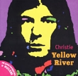 Christie Yellow River Формат: Audio CD Лицензионные товары Характеристики аудионосителей 2001 г Альбом инфо 10343o.