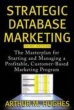 Strategic Database Marketing Издательство: McGraw-Hill, 2005 г Твердый переплет, 388 стр ISBN 007145750X Язык: Английский инфо 597z.